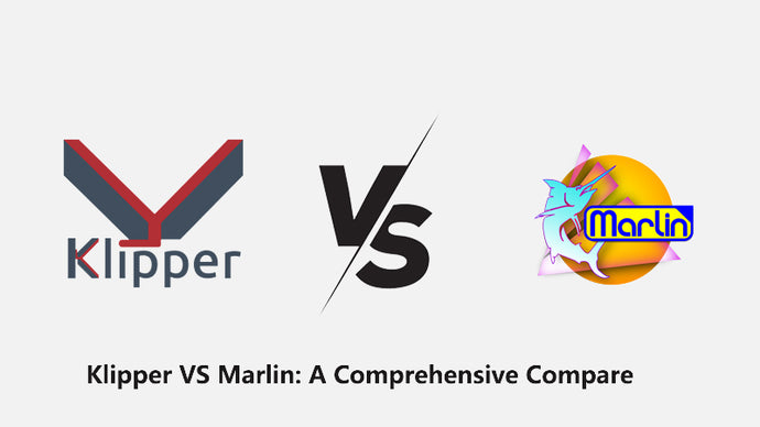 Klipper VS Marlin: A Comprehensive Compare